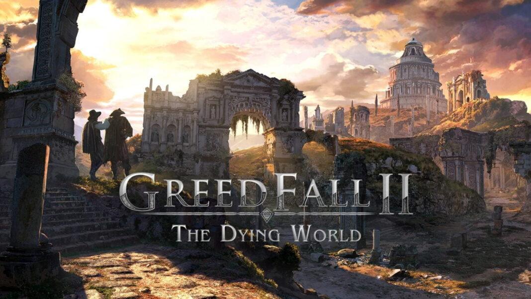 Greedfall 2: The Dying World anunciado