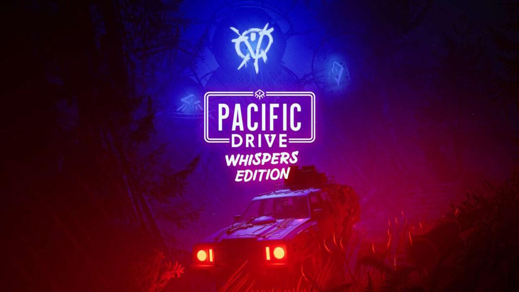 Pacific Drive Whispers Edition