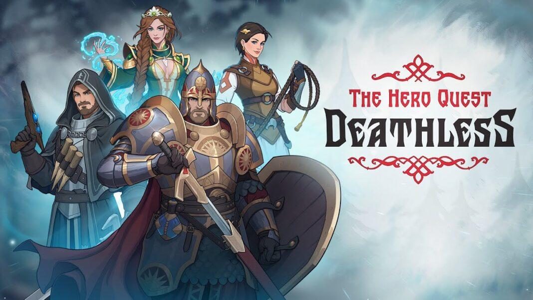 Deathless. The Hero Quest